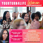 YOURTURN4LIFE•Faith & You!  Women Empowerment