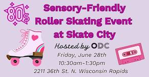 80's Sensory-Friendly Roller Skating Event