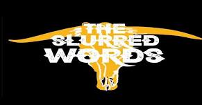 The Slurred Words Live @ Fat Jacks Txk