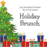 Holiday Brunch at Grandma's Kitchen!