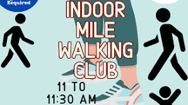 Indoor Mile Walking Club