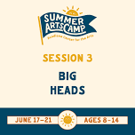 Big Heads - Session 3