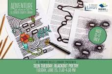 EDH Library - Teen Tuesday: Blackout Poetry