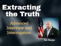 Extracting the Truth: Advanced Interview and Interrogation