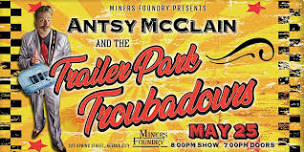 Antsy McClain & the Trailer Park Troubadours