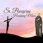 St. Peregrine Healing Mass — Our Lady of Mount Carmel