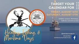 Sanilac Museum 2024 Hunting, Fishing, & Maritime Days