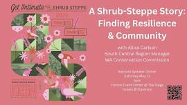 A Shrub-Steppe Story: Finding Resilience & Community