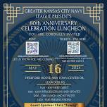 Greater KC Navy League's 80th Anniversary Celebration