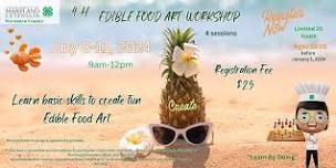 4-H Edible Food Art Workshop