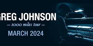 Greg Johnson - 1000 Miles Tour