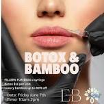 Botox and Bamboo Event