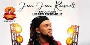 Jean Jean Roosevelt, en concert LIBRES Ensemble