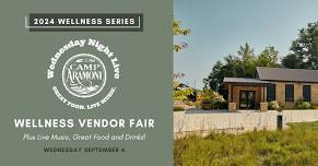 Wellness Vendor Fair at Wednesday Night Live