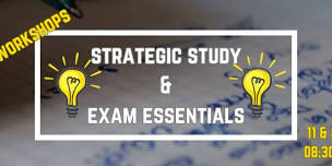 Strategic Study and Exam Essentials - PART 2