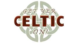 Get Yer CELTIC on!