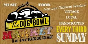 Dog Bowl Market - June 16