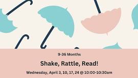 Shake, Rattle, Read!