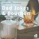 Dad Jokes and Bourbon