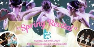 Show A @ 9:45AM (arrive 9:00am) - Spring Recital 2024