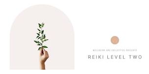 Usui Reiki Level Two