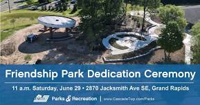 Friendship Park Dedication Ceremony