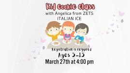 Kid Cookie Class with Angelica from ZETS ITALIAN ICE