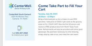 CenterWell South Garland Presents - Come Take Part to Fill Your Cart!