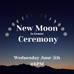 New Moon Ceremony