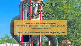 Park Pop Up- Rothwell Park (Candyland Playground)