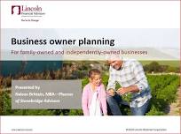 Business Owner Planning for Family Owned and Independent Businesses