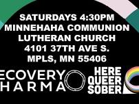 Saturdays 4:30PM Hiawatha Wise Speech Recovery Dharma Meeting