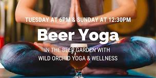 BEER YOGA Sundays & Tuesdays at Big Top