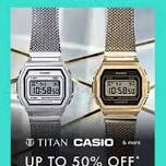 Get Minimum 50% Off on Watches! With Selected Brands (titan, Casio & More) - by Reliance Trends