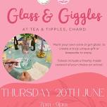  Glass & Giggles  @ Tea & Tipples 20.6.24