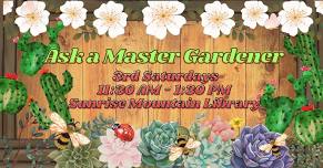 Ask a Master Gardener @ Sunrise Mountain Library