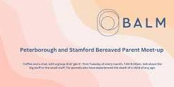 Bereaved Parent Meet Up BALM Peterborough