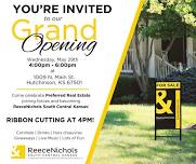 GRAND OPENING: ReeceNichols South Central Kansas - Hutch