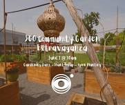 360 Community Garden Extravaganza