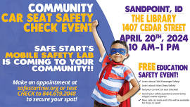 REO Car Seat Check Event – Sandpoint, Idaho – Bonner County Library – 4/20/2024 – 1407 Cedar Street