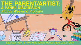 The Parent-Artist: A Panel Discussion