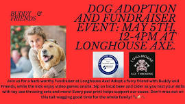 Buddy and Friends Dog Adoption and Fundraiser at Longhouse (Plymouth)