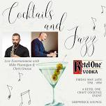 Cocktails & Jazz with Ketel One