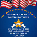 American Legion Battlefields Post 144 Veterans & Community Career & Health Expo