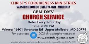 Christ's Forgiveness Ministries DC, MD, VA (DMV) Church Service