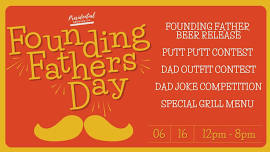 Founding Father's Day | Beer Release and Father's Day Party