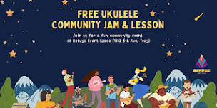 Free ukulele community jam & lesson