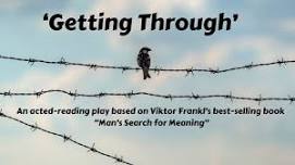 Getting Through - an acted-reading play