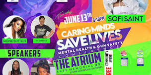 Caring Minds Saves Lives Mental Health & Gun Safety Conference