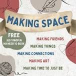 Making Space @ Stratford Library